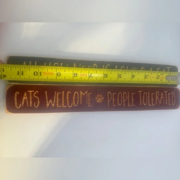 Block signs slo you need is love and a cat & cats welcome people tolorated 12” - Picture 2 of 3